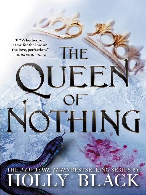 Title details for The Queen of Nothing by Holly Black - Wait list